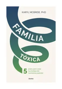 Familia Tóxica