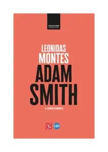 Adam Smith. El Filósofo Economista