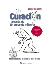 Curacion A Traves De Un Curso De Milagros