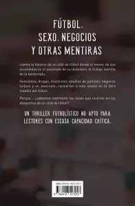 Futbol, Sexo, Negocios Y Otras Mentiras