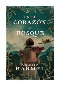 En El Corazón Del Bosque