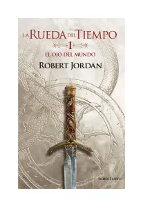 LA RUEDA DEL TIEMPO N§ 01/14 EL OJO DEL MUNDO