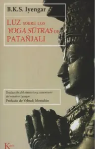 Luz Sobre Los Yogas Sutras De Patanjali
