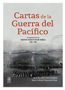 Cartas De La Guerra Del Pacifico
