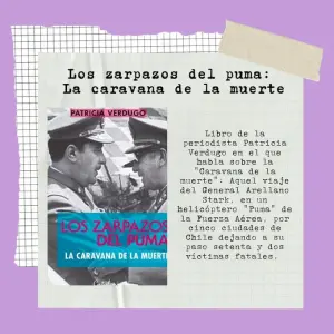 Los Zarpazos Del Puma. La Caravana De La Muerte