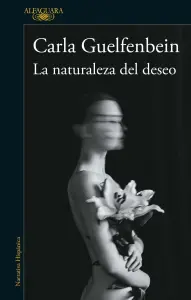 La Naturaleza Del Deseo