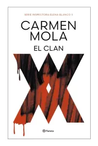 El Clan (Inspectora Elena Blanco 5)