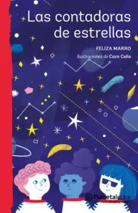 Las Contadoras De Estrellas