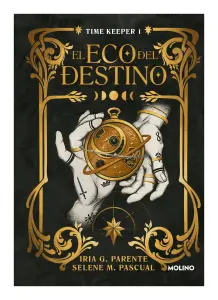 Time Keeper 1: El Eco Del Destino