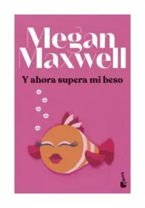 Y Ahora Supera Mi Beso