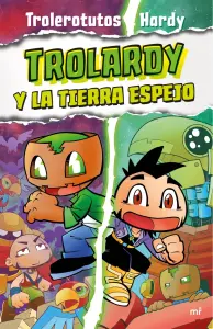 Trolardy 3 - Trolardy Y La Tierra Espejo