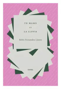 Tu Mamá Es La Lluvia