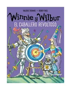 Winnie Y Wilbur El Caballero Revoltoso