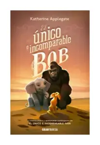 El Único E Incomparable Bob