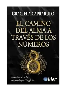 El Camino Del Alma A Través De Los Números