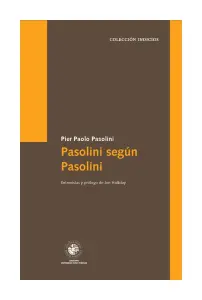 Pasolini Según Pasolini
