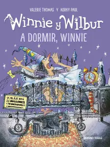 Winnie Y Wilbur. A Dormir