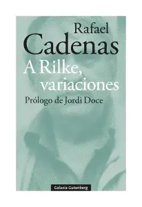 Variaciones A Rilke