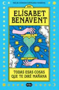 Todas Esas Cosas Que Te Dire Manana