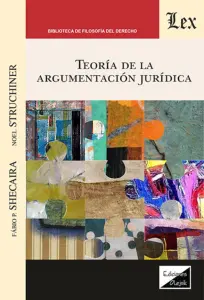 Teoría De La Argumentación Jurídica