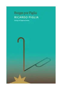 Borges Por Piglia