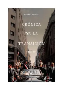 Crónica De La Transición