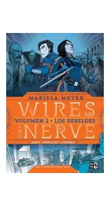 Wires And Nerves II. Los Rebeldes