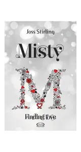 Misty - Finding Love