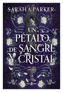 Un Pétalo De Sangre Y Cristal