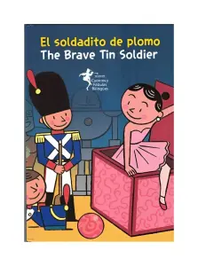 Soldadito De Plomo / The Brave Tin Soldier