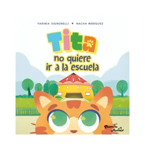 Tita No Quiere Ir A La Escuela