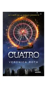 Cuatro - Un Libro De La Saga Divergente