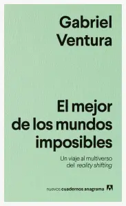 L Mejor De Los Mundos Imposibles
