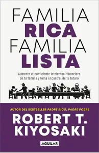 Familia Rica, Familia Lista