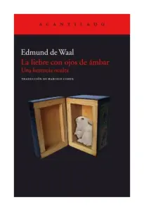 La Liebre Con Ojos De Ámbar