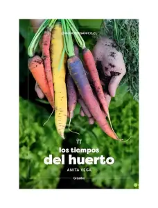 Los Tiempos Del Huerto