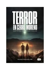 Terror En Cerro Moreno