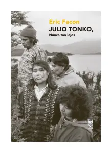 Julio Tonko, Nunca Tan Lejos