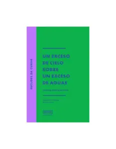 Un Exceso De Cielo Sobre Un Exceso De Aguas