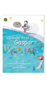 ¿Dónde Esta Gaspar? Valparaíso