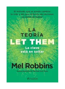 La Teoría Let Them
