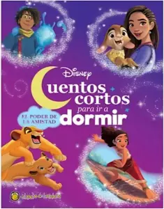 Cuentos Cortos Para Ir A Dormir - El Poder De La Amistad