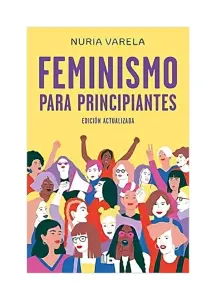 Feminismo Para Principiantes