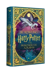 Harry Potter Y El Prisionero De Azkaban (Harry Potter [Edición Minalima] 3)