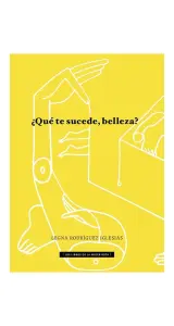 ¿Qué Te Sucede, Belleza?