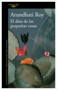 El Dios De Las Pequeñas Cosas