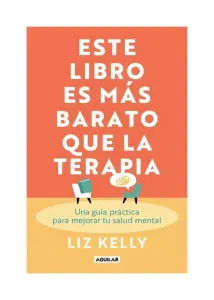 Este Libro Es Mas Barato Que La Terapia