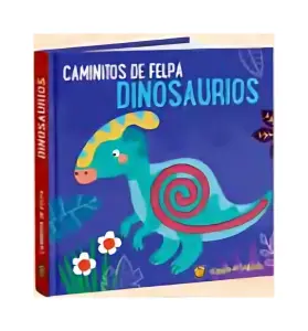 Caminitos De Felpa Dinosaurios