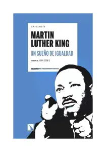 Antologia Martin Luther King: Un Sueño De Igualdad