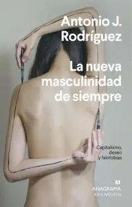 La Masculinidad De Siempre